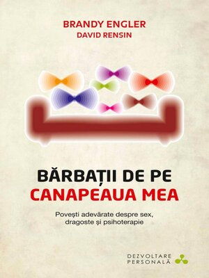 cover image of Bărbații de pe canapeaua mea. Povești adevărate despre sex, dragoste și terapie